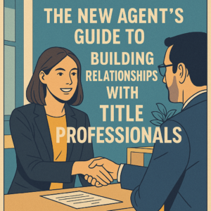 2D graphic novel style illustration of a young female real estate agent shaking hands with a title professional in a modern office setting, with the blog title overlaid in bold text.
